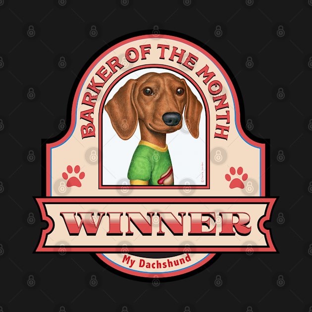 Dachshund-Barker of the Month Winner by Danny Gordon Art