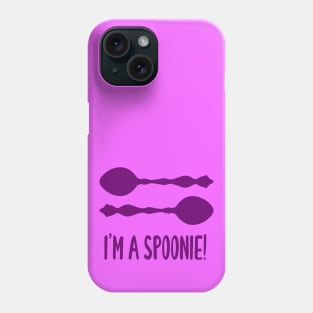 I'm A Spoonie! (Pink) Phone Case