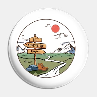 The adventure Begins Explore the Wild Camping Adventure Novelty Gift Pin