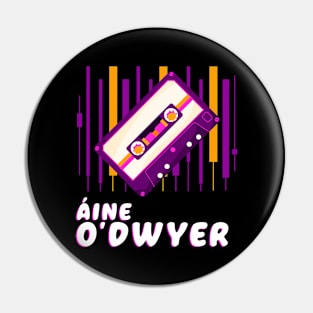 Aine Odwyer Classic Pin