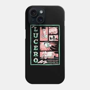 Lucero Band Poster Show Concert 2019 Phone Case