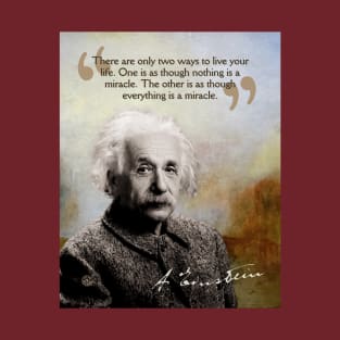 Albert Einstein Quote Design – Inspirational Science Wisdom Art T-Shirt