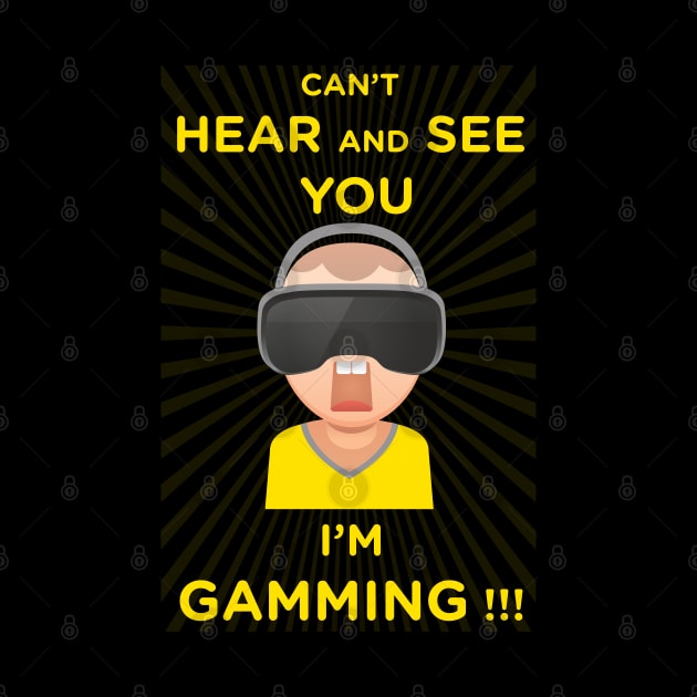 funny headset cant hear and see you im gaming by Pannolinno
