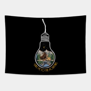 Take Me To The Mountains - Inspiring Design For Mountain Lovers Tapestry