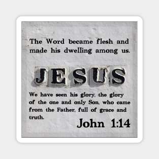 John 1:14 Magnet