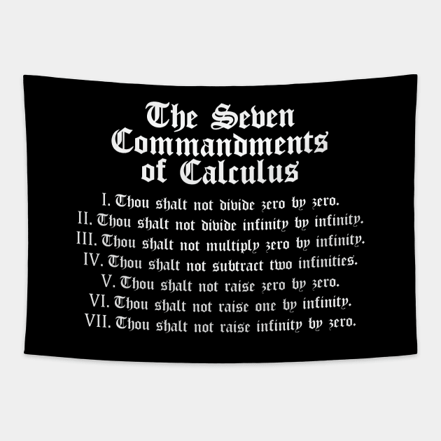 The Seven Commandments of Calculus (White) Tapestry by inotyler