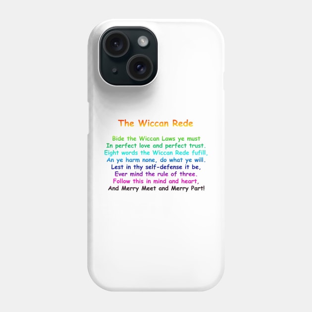 The Wiccan Rede Phone Case by TeesandTops