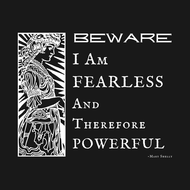 Beware I Am Fearless by StarlingAmy