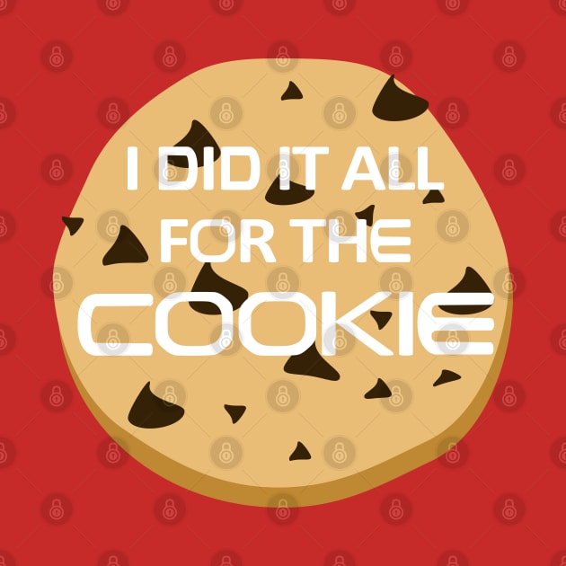 I Did It All For the Cookie by skauff