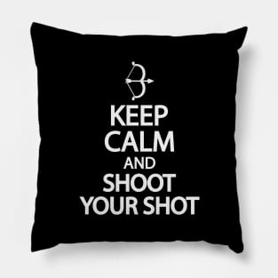 Keep calm and shoot your shot Pillow