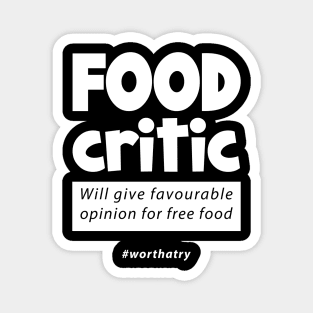 funny food critic Magnet