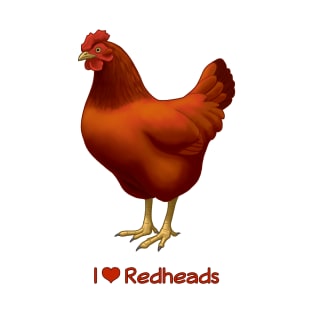 I Love Redheads Chicken T-Shirt