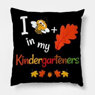 Fall Teacher Kindergarten Believe In My Kindergarteners Pillow