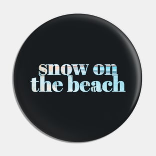 snow on the beach Pin