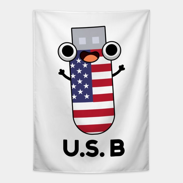 US B Funny United States Pun Tapestry by punnybone