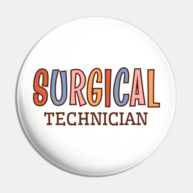 Surgical Technician Graduation | Scrub Surg Tech Pin by WaBastian