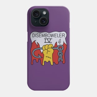 Disemboweler IV Phone Case