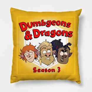 Dumbgeons & Dragons Season 3 (Stooges) Pillow