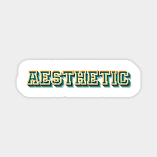 AESTHETIC Magnet