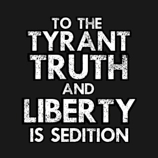 TRUTH and LIBERTY Design B T-Shirt