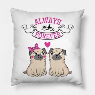 always and forever Pillow