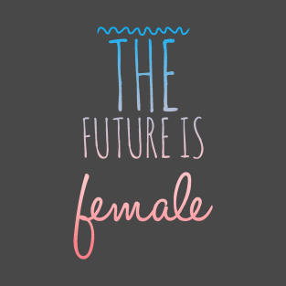 The future is female pink fade T-Shirt