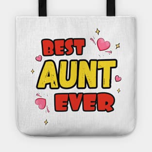 Best Aunt Ever Tote