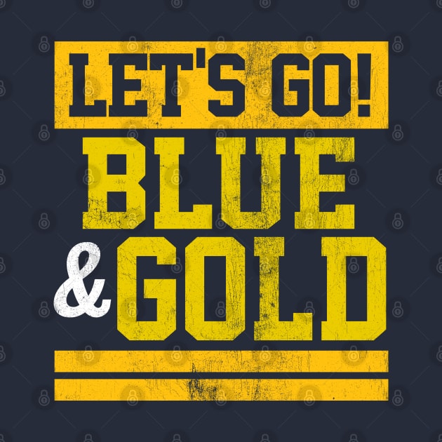 Let's Go Blue & Gold Team Favorite Colors Vintage Game Day by DetourShirts