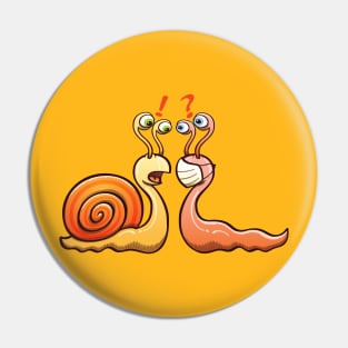 A snail carrying its shell and a slug wearing a face mask have an encounter Pin