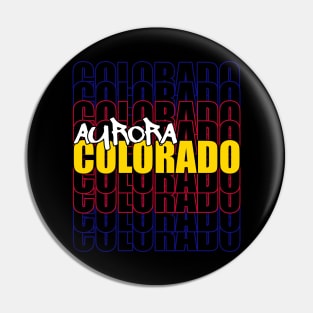 Aurora Colorado Typography Flag Pin