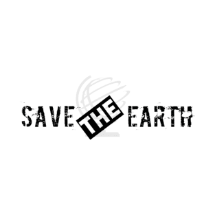 Save The Earth T-Shirt