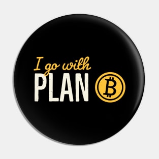 Bitcoin Plan B Crypto Investor Bitcoins Money Pin