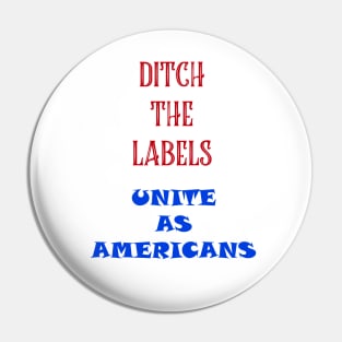 DITCH THE LABELS Pin