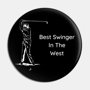 Best Swinger in the West Pin