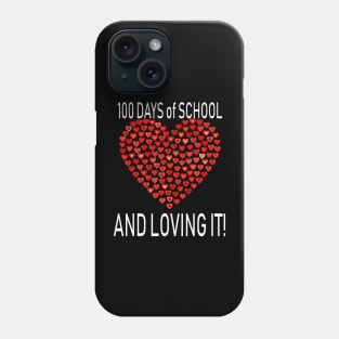 Loving 100 Days of School Cute Heart Happy Outfit Phone Case