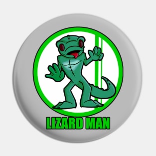 Lizard Man Pin