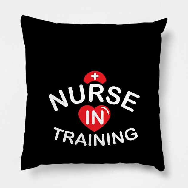 Nurse In Training Nurse Day Shirt - Nurse Wife Gift Pillow by stonefruit