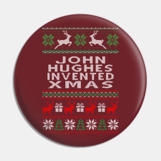 John Hughes Invented Xmas Pin