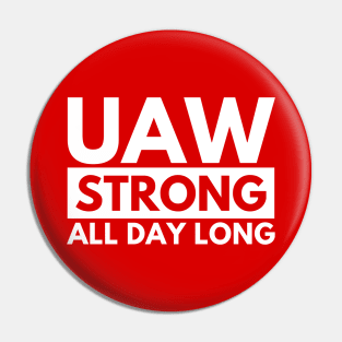 UAW Strong UAW Strike 2023 Pin