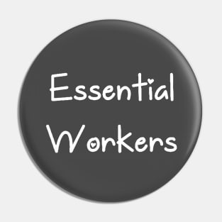 Essential Workers Pin