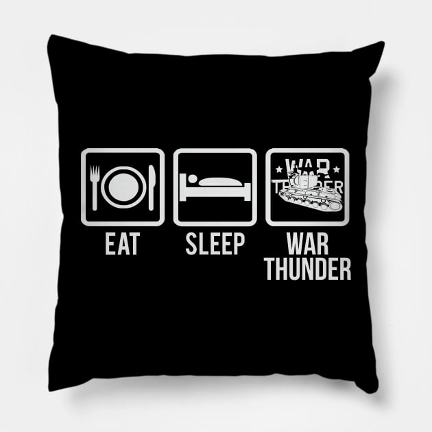 Eat, Sleep, War Thunder Pillow by FAawRay