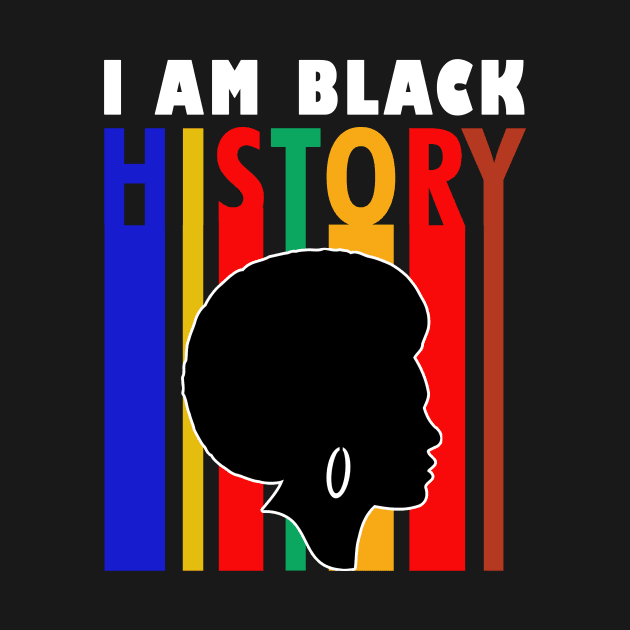 I Am Black History by ArtisticFloetry