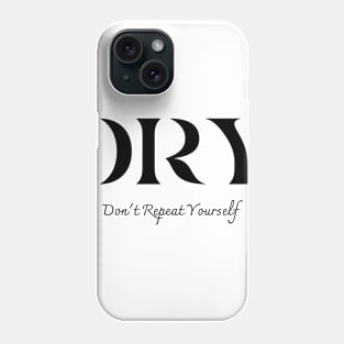 DRY Phone Case