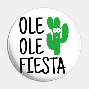 ole ole Fiesta Pin