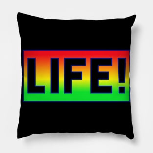 Life T-shirt Pillow