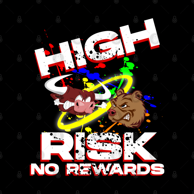 High Risk No Rewards by KNI