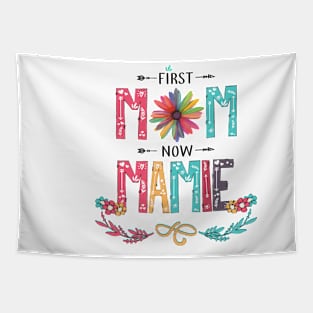 First Mom Now Mamie Wildflowers Happy Mothers Day Tapestry