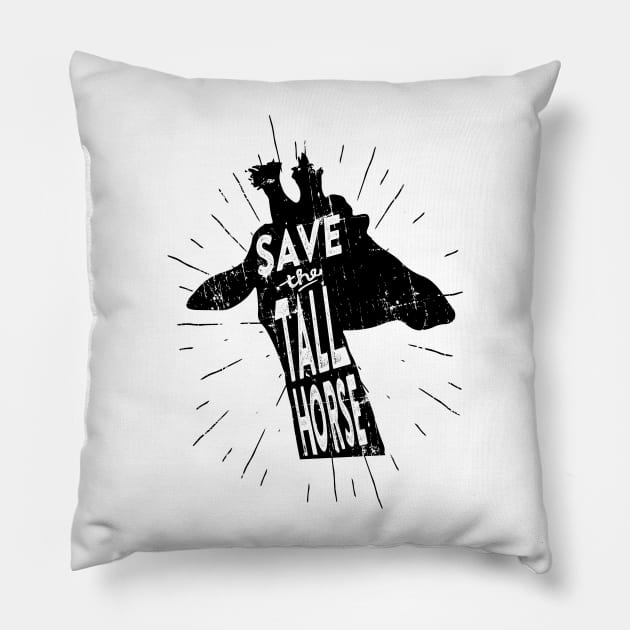 Save the Tall Horse Pillow by cogwurx