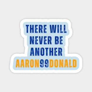 THERE WILL NEVER BE ANOTHER AARON 99 DONALD Magnet