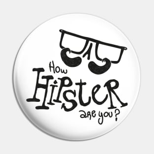 How hipster are you? Pin